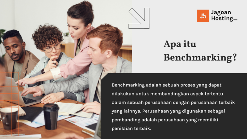 Apa Itu Benchmarking? Tujuan Dan Prosesnya