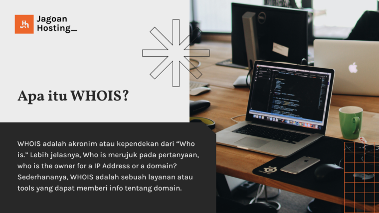 Apa Itu WHOIS? Tools Cek Domain & Cara Ceknya