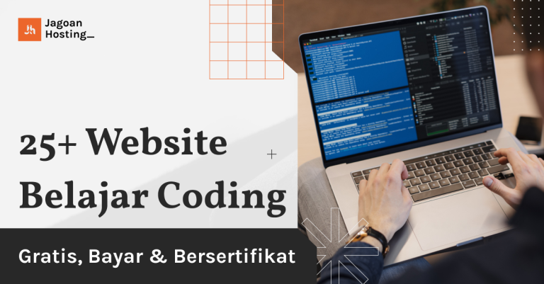 25+ Website Belajar Coding Gratis, Bayar & Bersertifikat