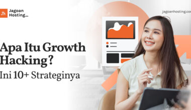 Apa Itu Growth Hacking