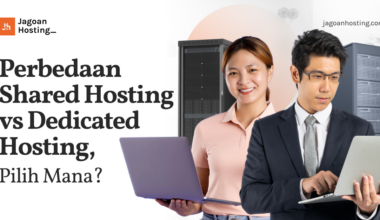 Perbedaan Shared Hosting vs Dedicated Hosting