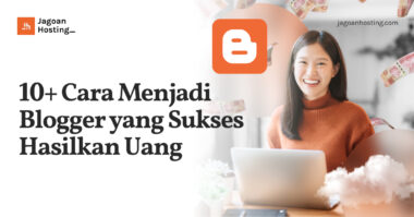 cara menjadi blogger