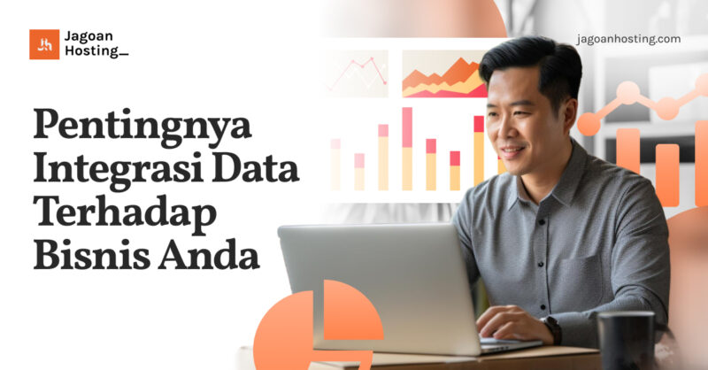 Pentingnya Integrasi Data Terhadap Bisnis Anda