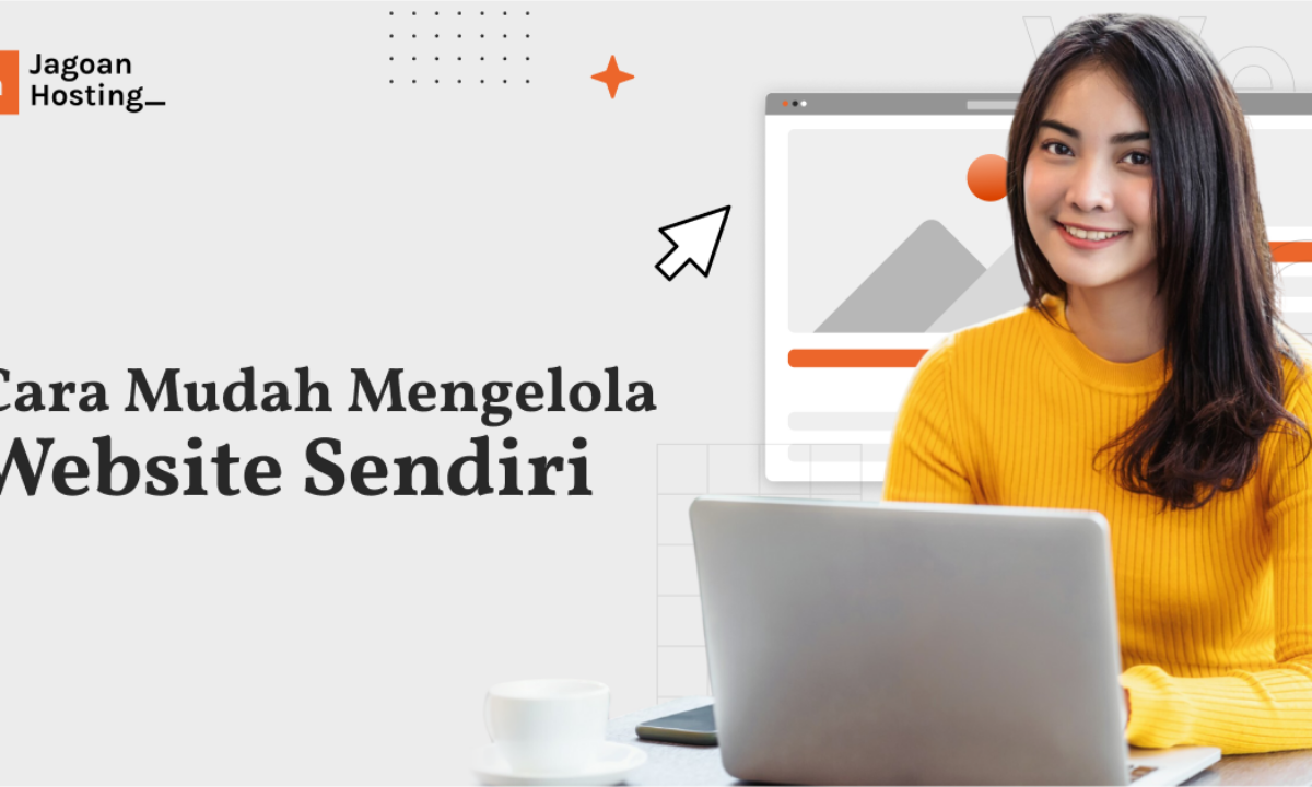 Ini + Cara Mudah Mengelola Website Sendiri