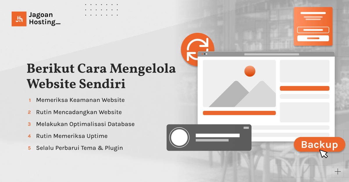 Ini 10+ Cara Mudah Mengelola Website Sendiri