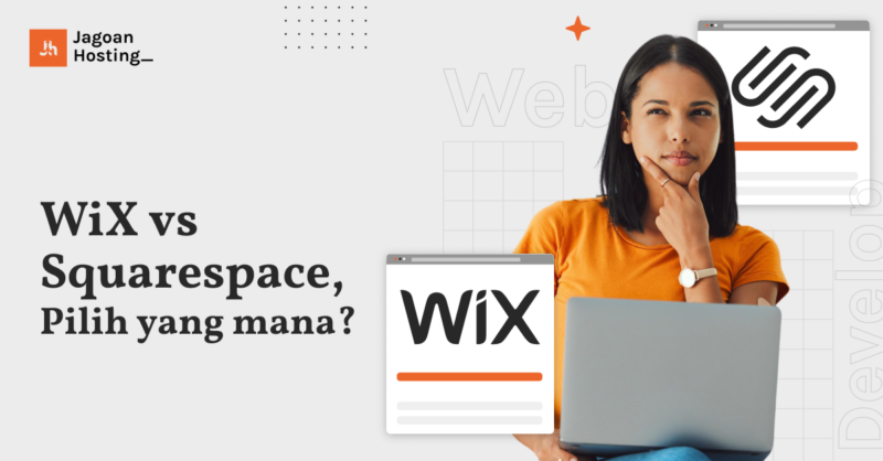 Perbedaan WiX Vs Squarespace, Pilih Yang Mana?