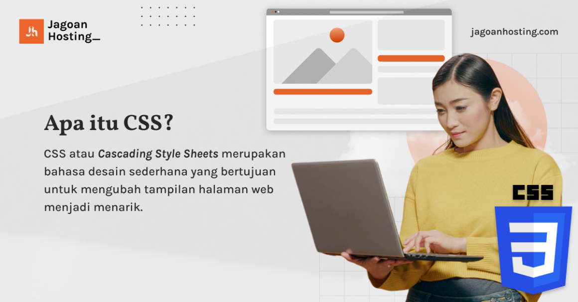 Apa Itu CSS? Fungsi, Jenis Dan Kelebihannya