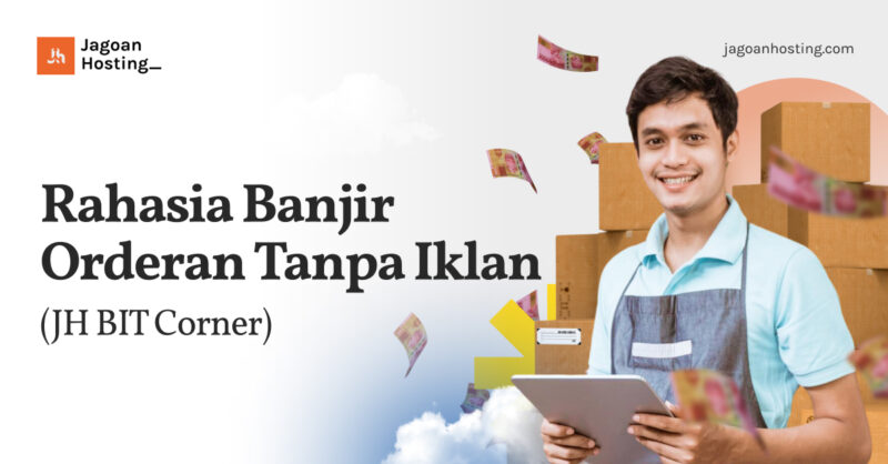 banjir orderan tanpa iklan dengan organic marketing