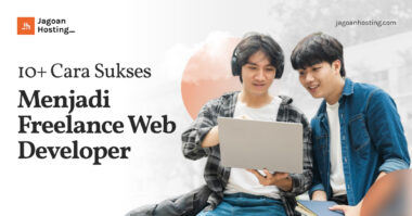 Cara Menjadi Freelance Web Developer