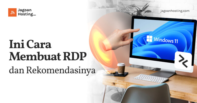 Cara Membuat RDP dan Rekomendasinya