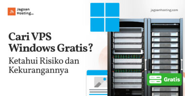 Cari VPS Windows Gratis_ Ketahui Risiko dan Kekurangannya