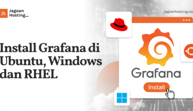 Install Grafana di Ubuntu, Windows dan RHEL