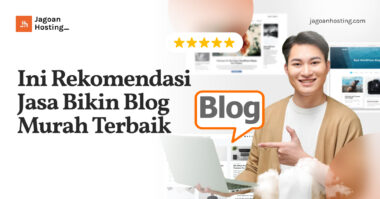 Jasa Bikin Blog Murah Terbaik