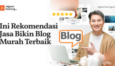 Jasa Bikin Blog Murah Terbaik