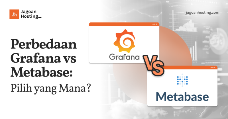 Perbedaan Grafana vs Metabase