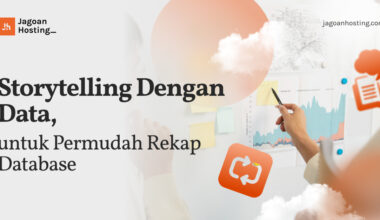 Storytelling Dengan Data Untuk Permudah Rekap Database