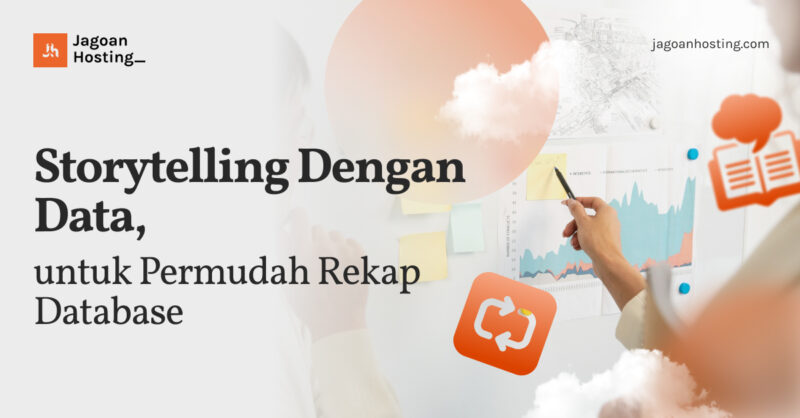 Storytelling Dengan Data Untuk Permudah Rekap Database