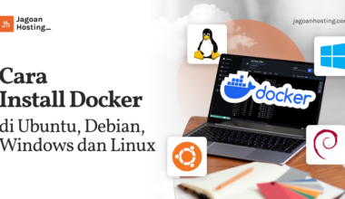 Cara Install Docker di Ubuntu, Debian, Windows dan Linux