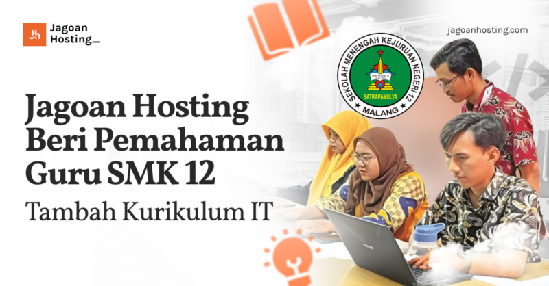 Jagoan Hosting Beri Pemahaman Guru SMK 12 Tambah Kurikulum IT