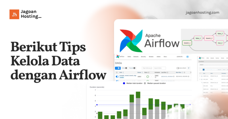 Berikut Tips Kelola Data dengan Airflow