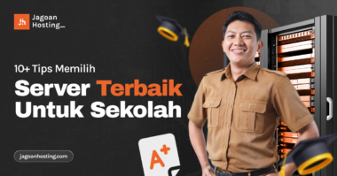 Memilih Server untuk Sekolah Terbaik