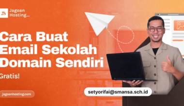 Cara Membuat Email Sekolah Domain Sendiri