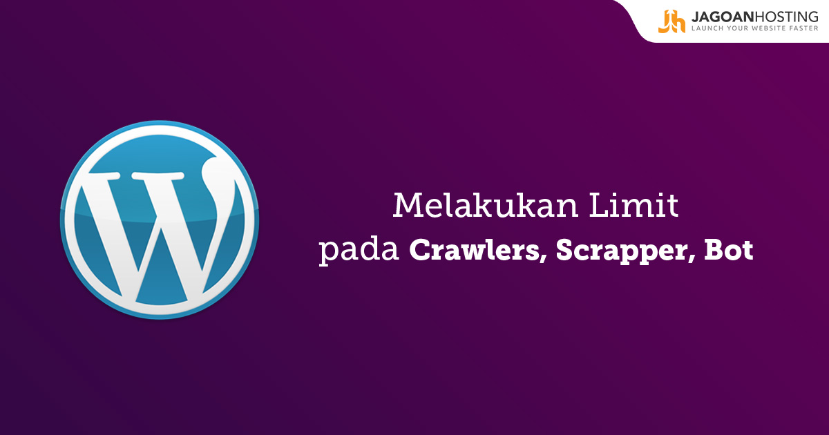 Limit pada Crawlers, Scrapper, Bot